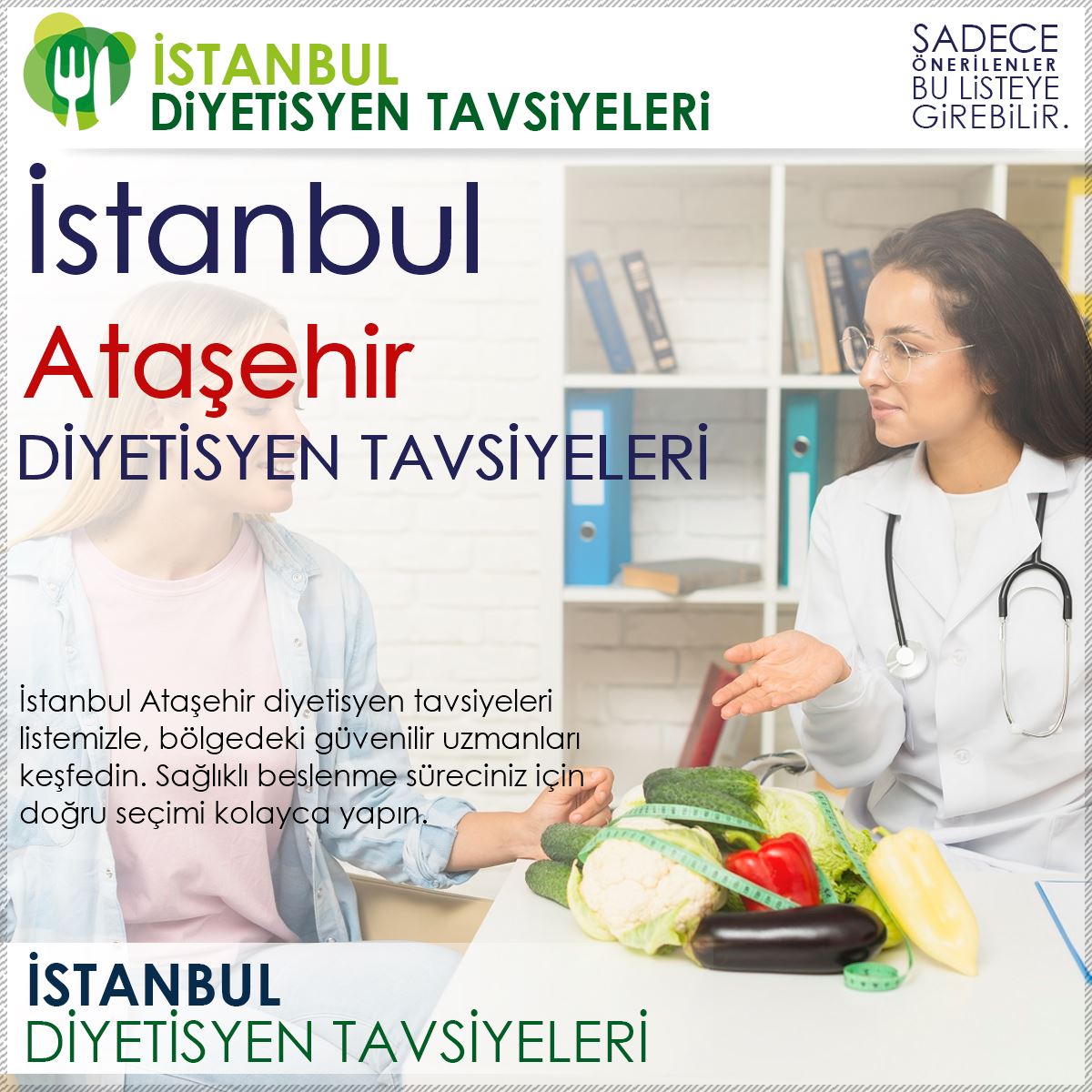 Ataşehir Diyetisyen Tavsiyeleri