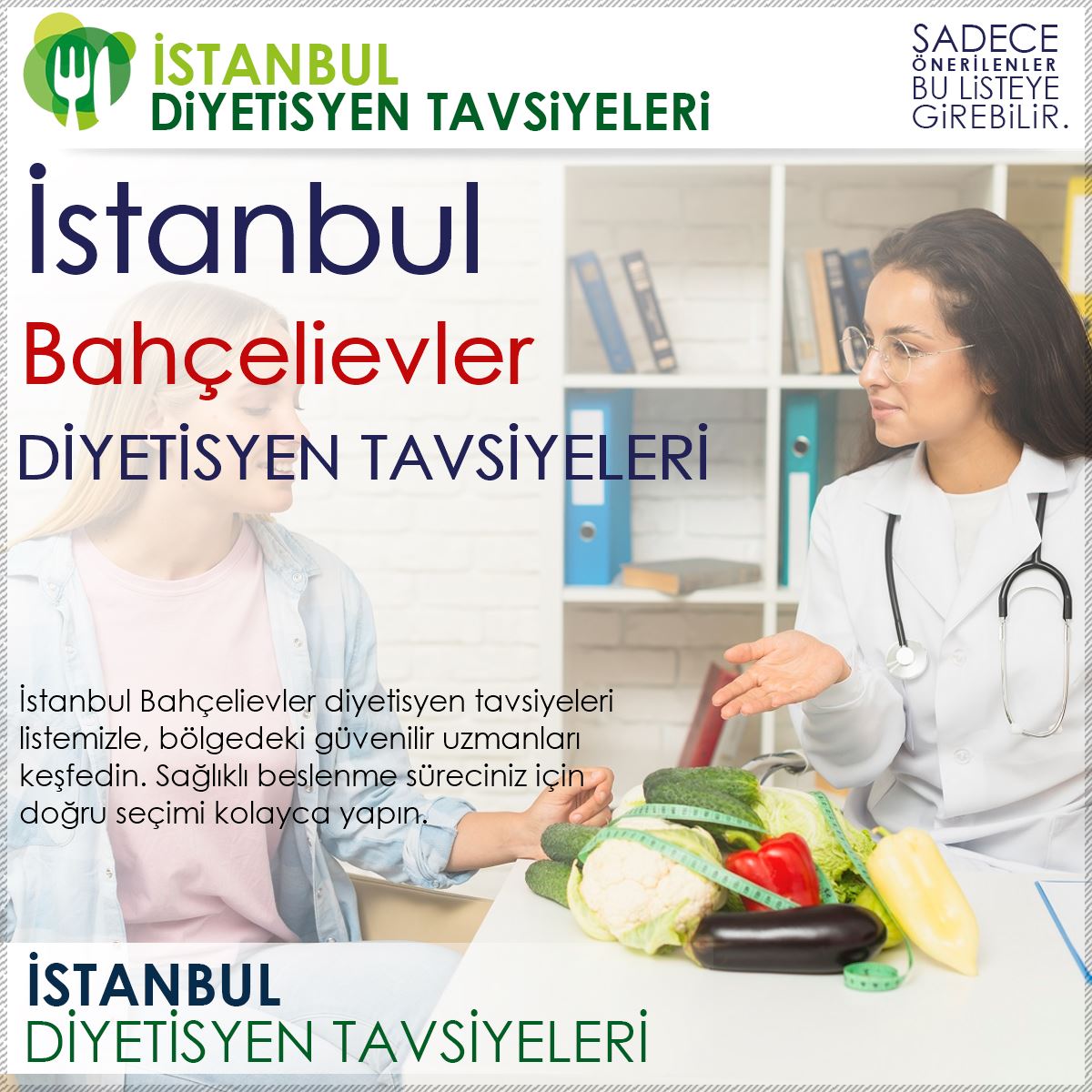 Bahçelievler Diyetisyen Tavsiyeleri
