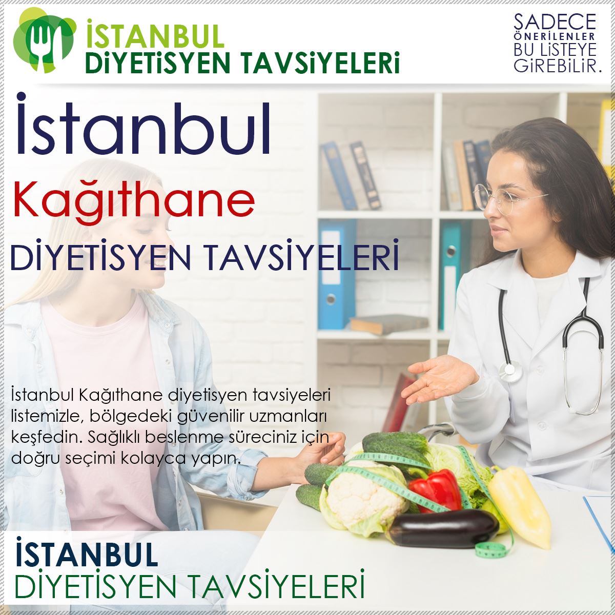 Kağıthane Diyetisyen Tavsiyeleri