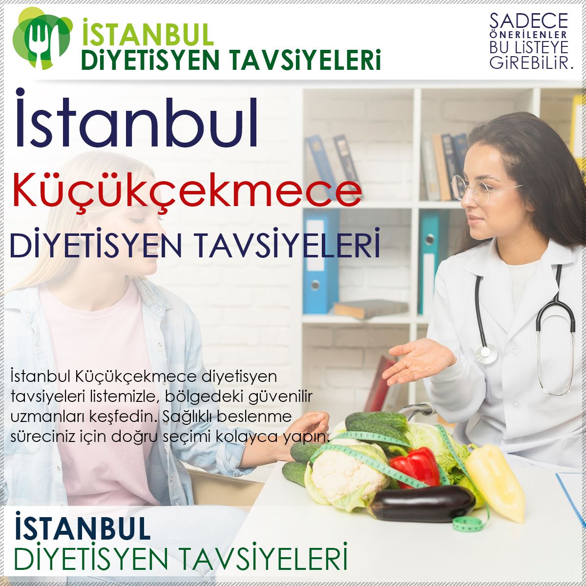 Küçükçekmece Diyetisyen Tavsiyeleri
