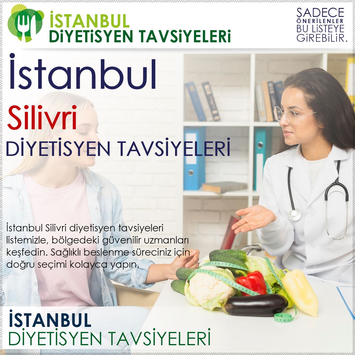 Silivri Diyetisyen Tavsiyeleri