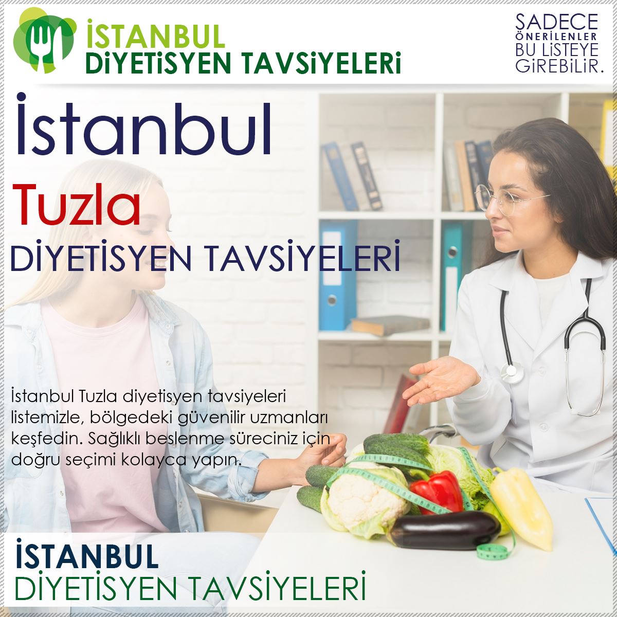 Tuzla Diyetisyen Tavsiyeleri